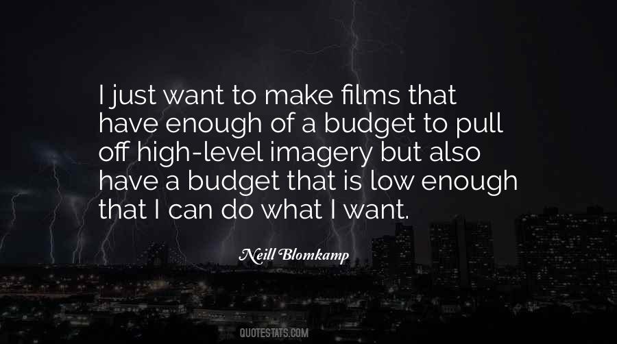 I Can Do What I Want Quotes #184999