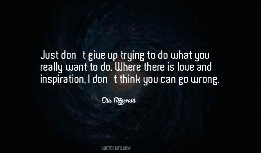 I Can Do What I Want Quotes #417937