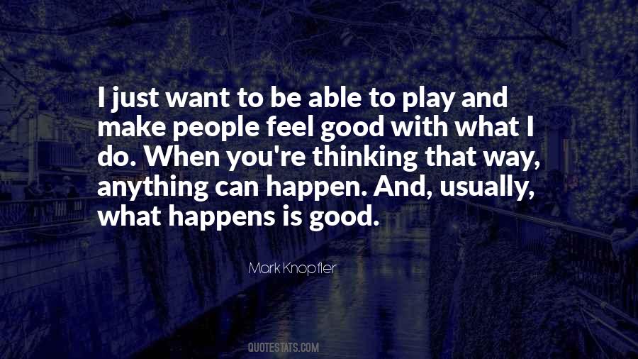 I Can Do What I Want Quotes #553341