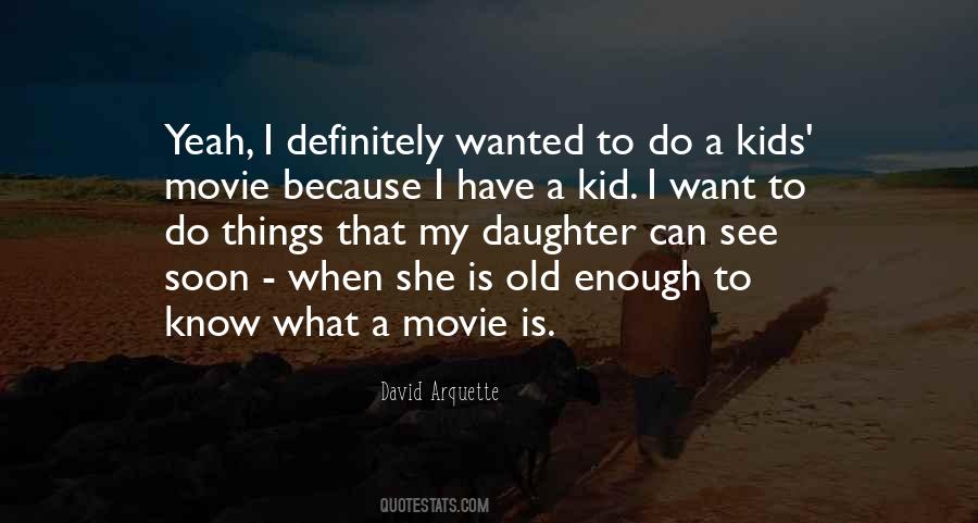 I Can Do What I Want Quotes #58125