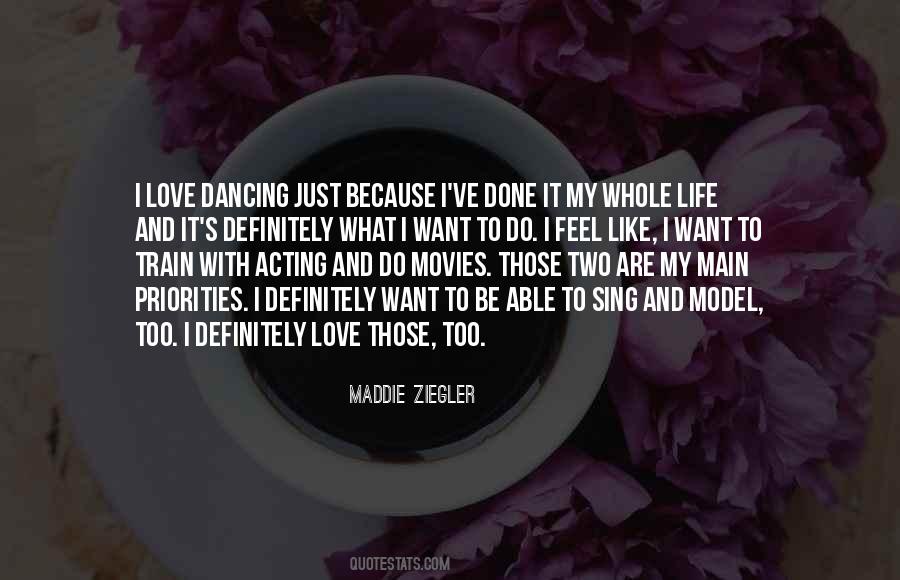 I Love Dancing Quotes #281716
