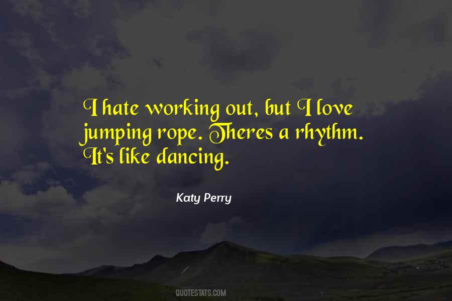 I Love Dancing Quotes #41785