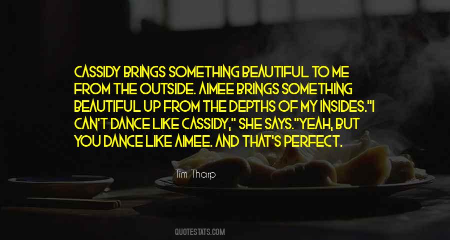 I Love Dancing Quotes #461957
