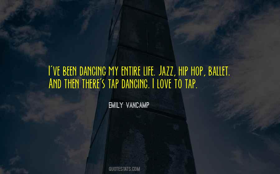 I Love Dancing Quotes #542021