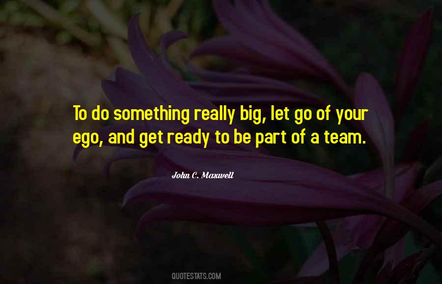 Leadership And Team Quotes #1689093