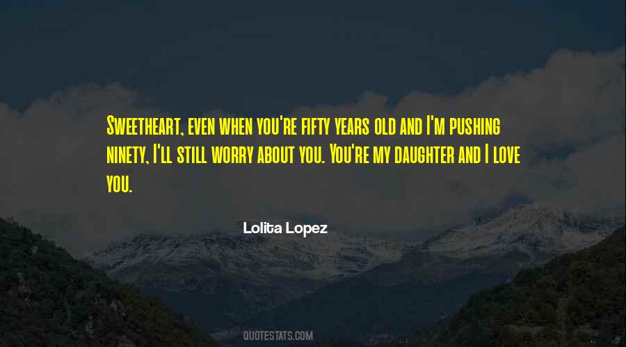 My Old Love Quotes #1059471