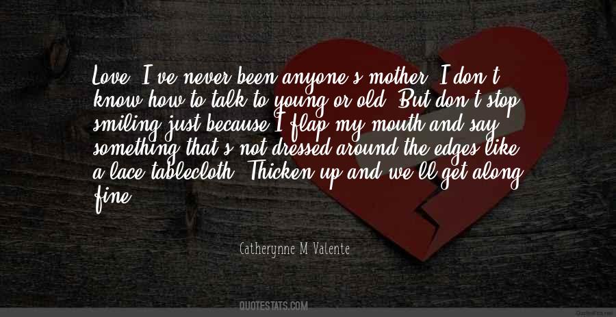 My Old Love Quotes #1615922