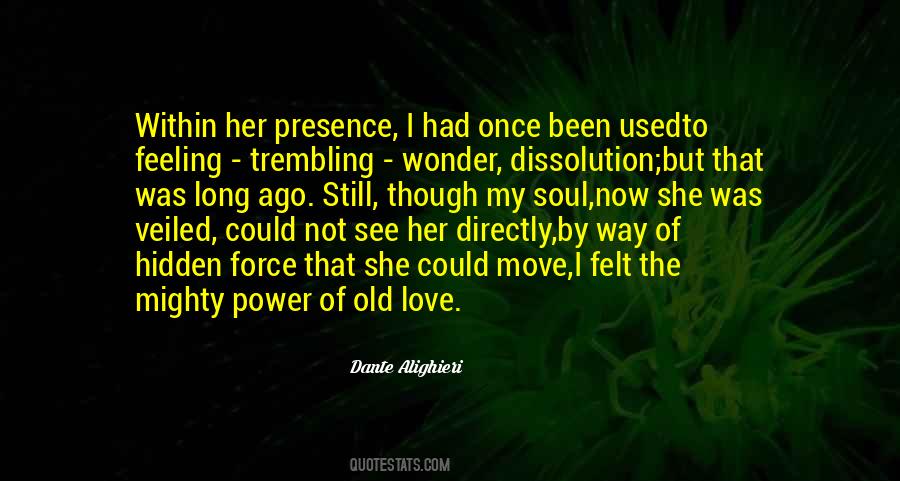 My Old Love Quotes #1634307
