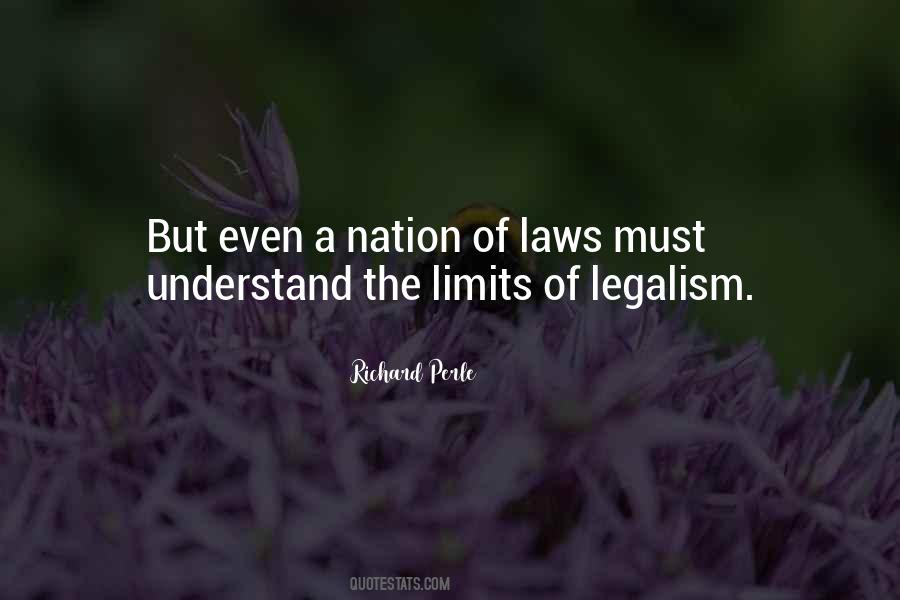 Nation Of Laws Quotes #1878366