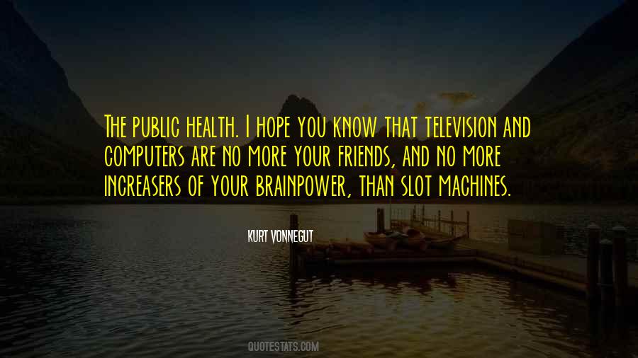 My Bloody Valentine Quotes #370049