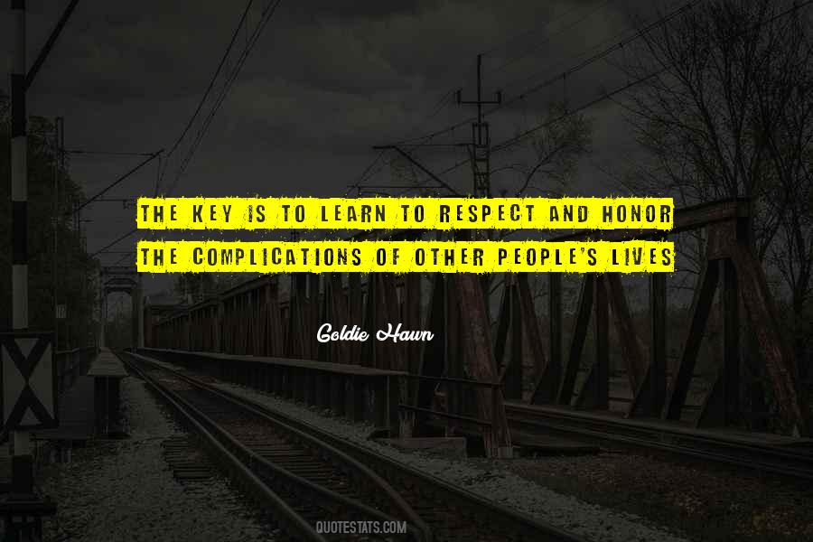 Learn To Respect Quotes #1468870