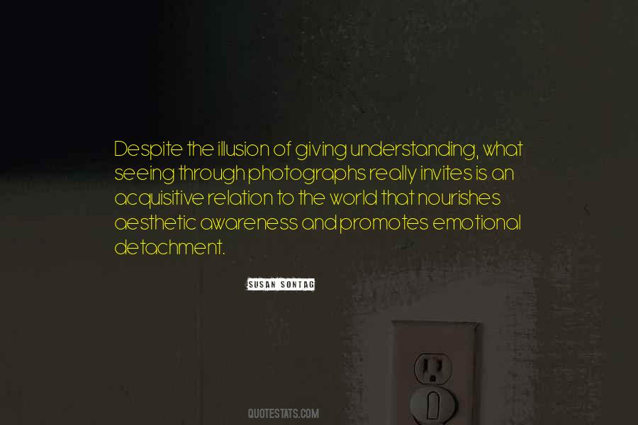 Emotional Understanding Quotes #601479