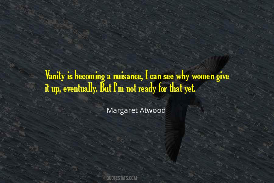 Give Up Yet Quotes #1215875