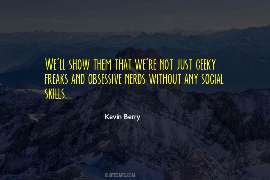 Show Your Skills Quotes #279785