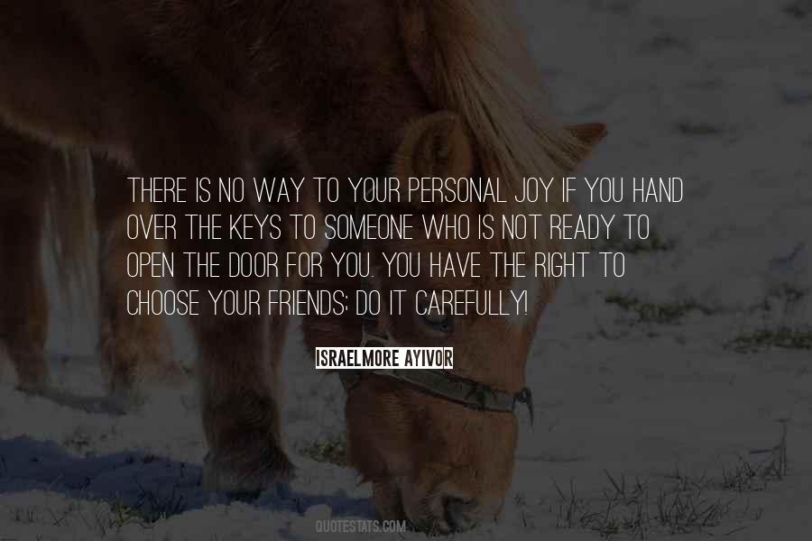 You Have The Right To Choose Quotes #1472397