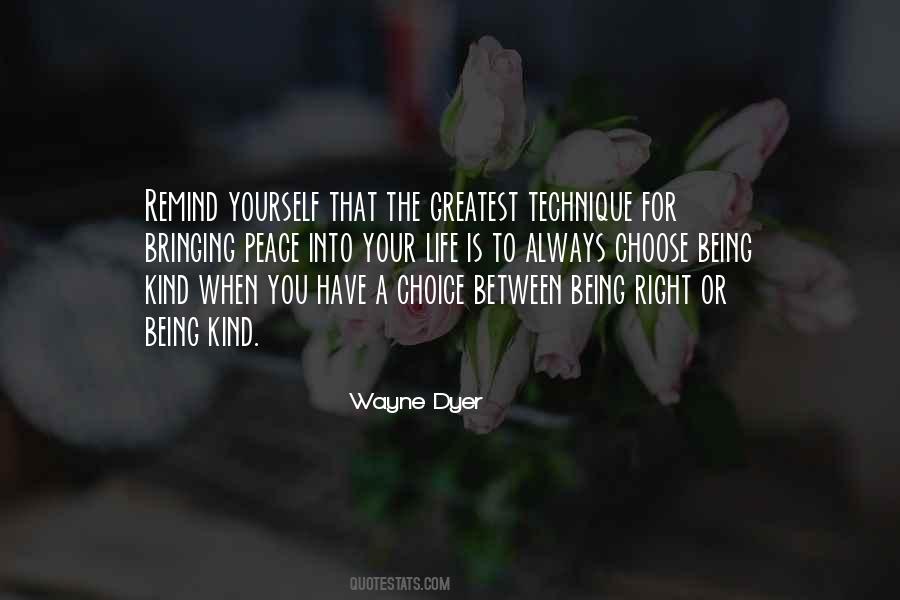 You Have The Right To Choose Quotes #685307
