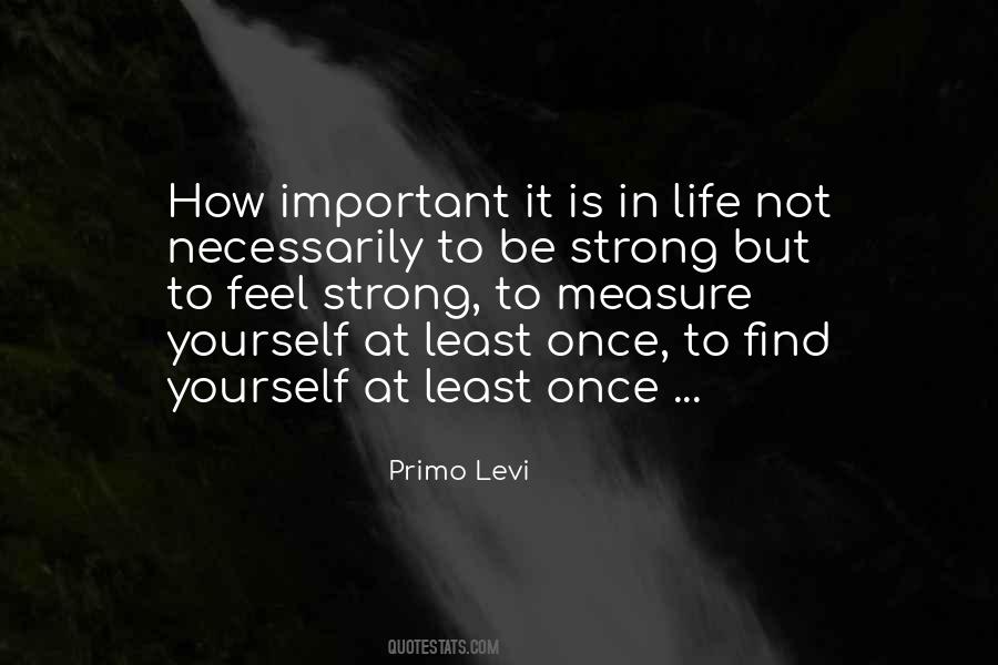 How Is Life Quotes #185535