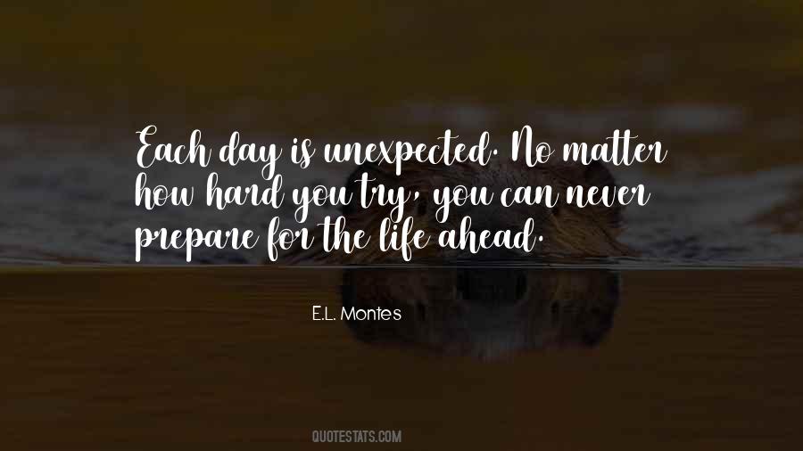 How Is Life Quotes #202069