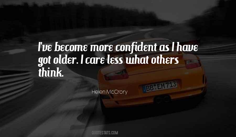 Care What Others Think Quotes #989859