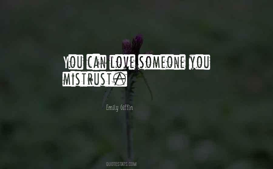 Emily Giffin Love Quotes #1295790
