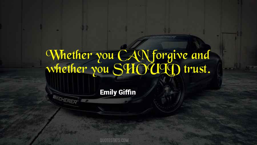 Emily Giffin Love Quotes #1419941