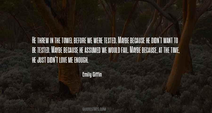 Emily Giffin Love Quotes #348346