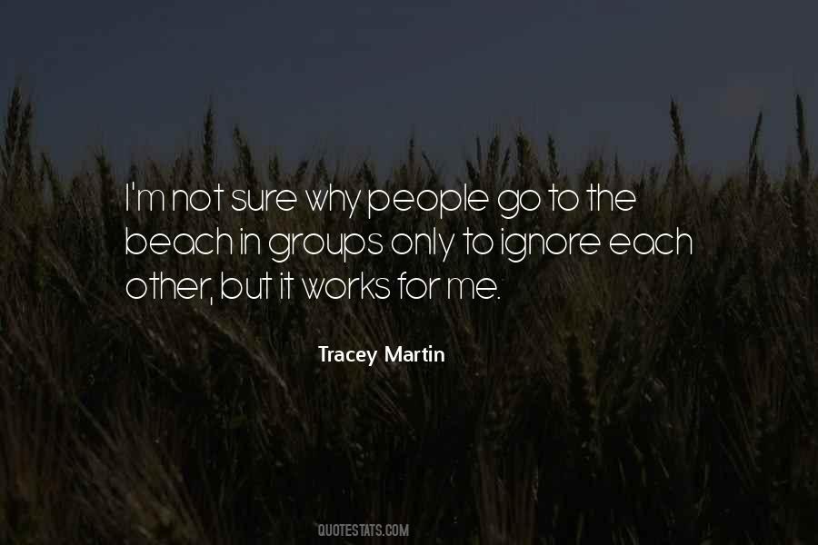 Go To The Beach Quotes #1427157