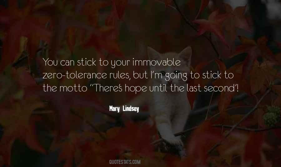 Stick To The Rules Quotes #1117180