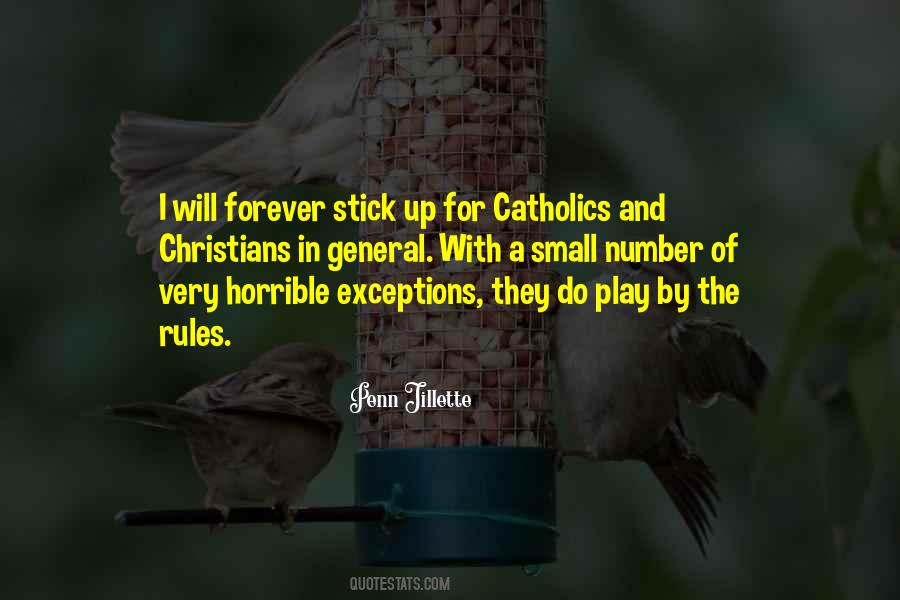 Stick To The Rules Quotes #1411357