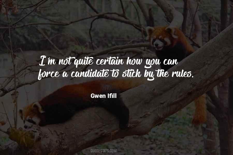 Stick To The Rules Quotes #838612