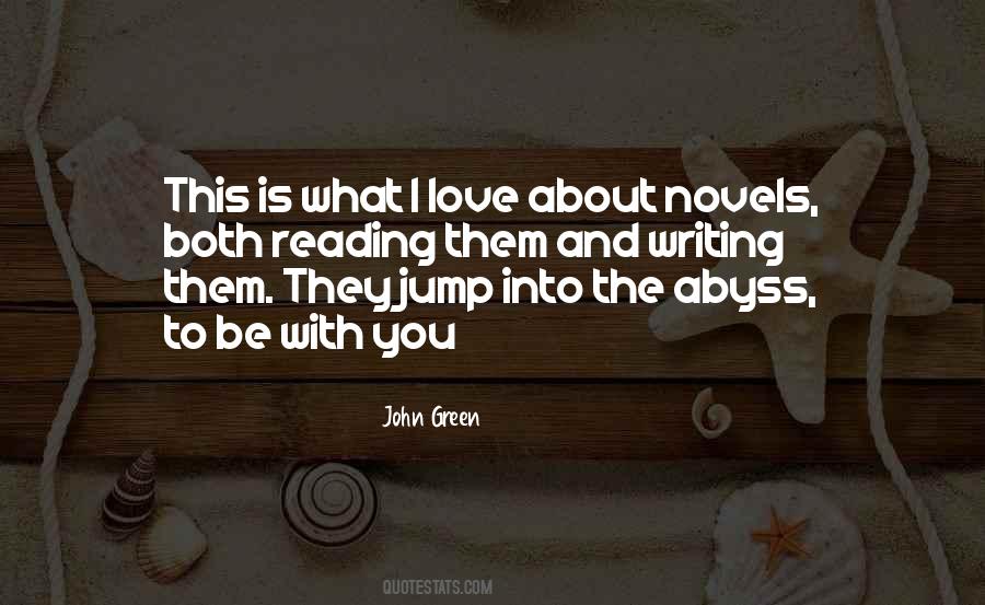 I Love Reading Novels Quotes #676914