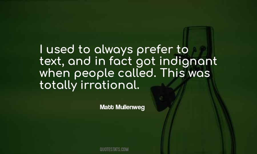 Quotes About Irrational People #228738