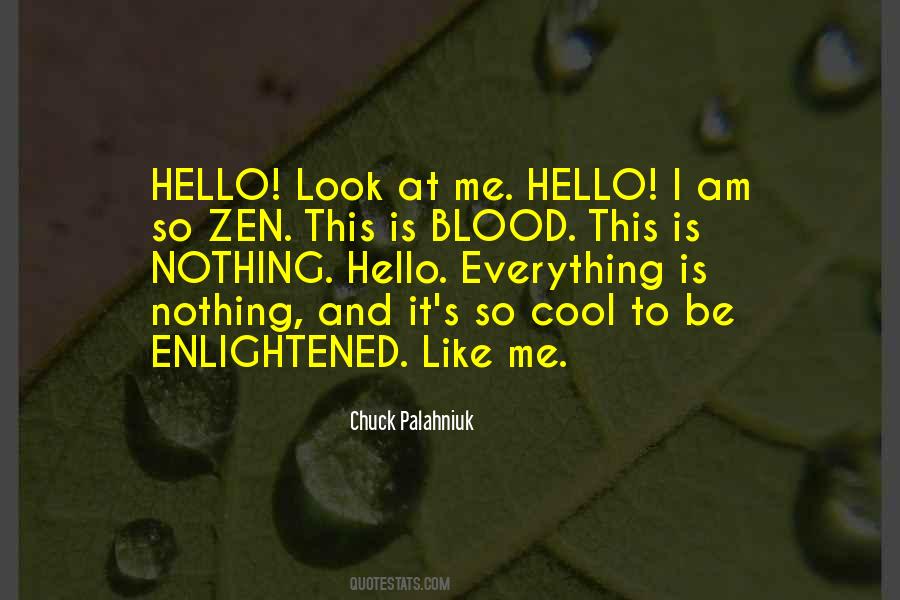 I Am So Cool Quotes #1459262