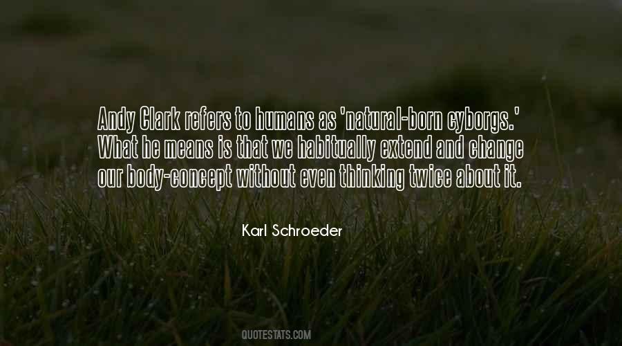 Natural Body Quotes #1067615