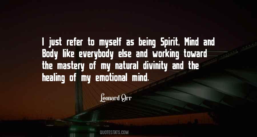 Natural Body Quotes #489053