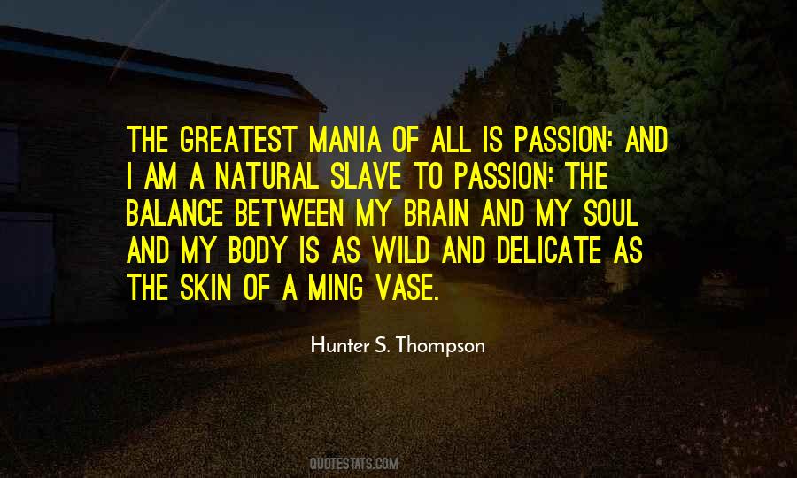 Natural Body Quotes #529722