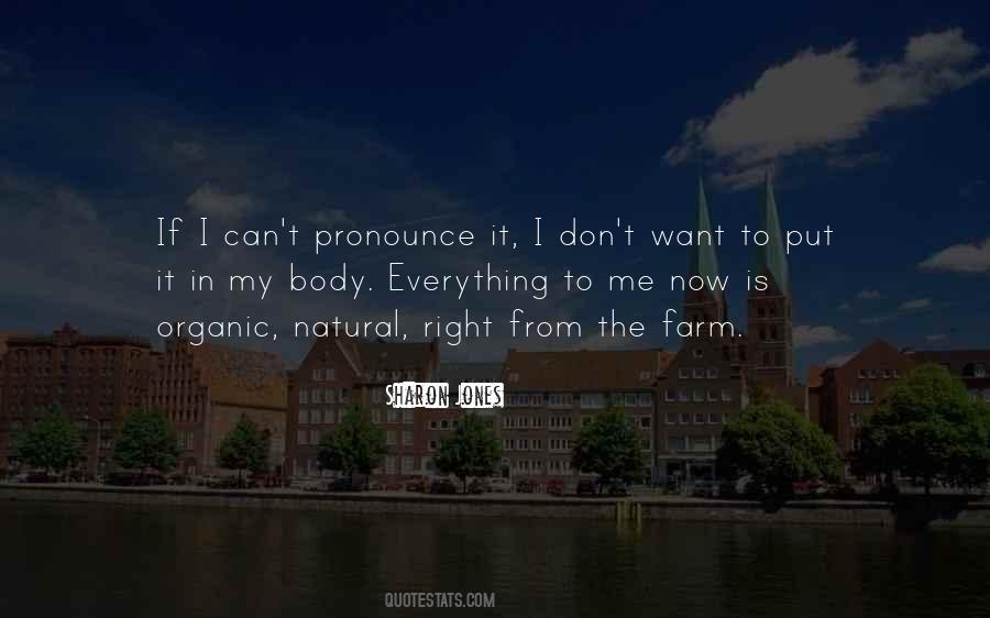 Natural Body Quotes #692181