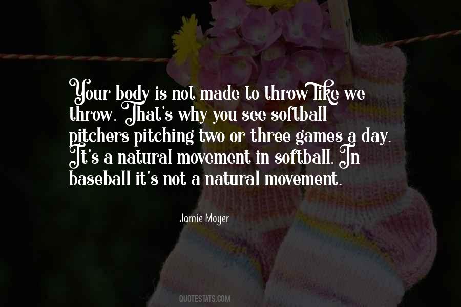 Natural Body Quotes #79833