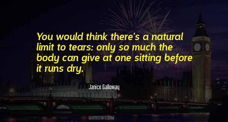 Natural Body Quotes #905232