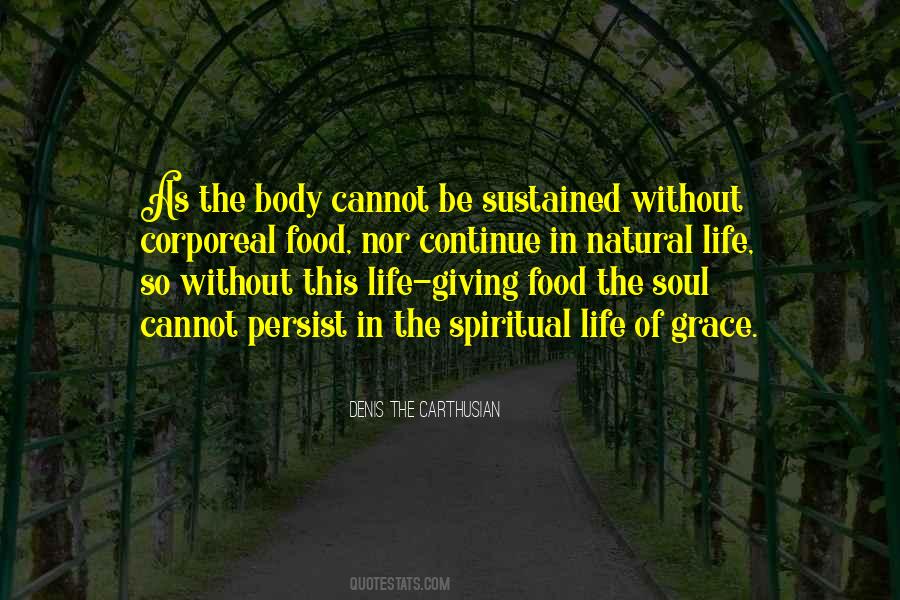 Natural Body Quotes #967744