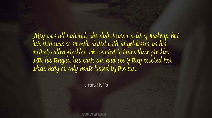 Natural Body Quotes #988188