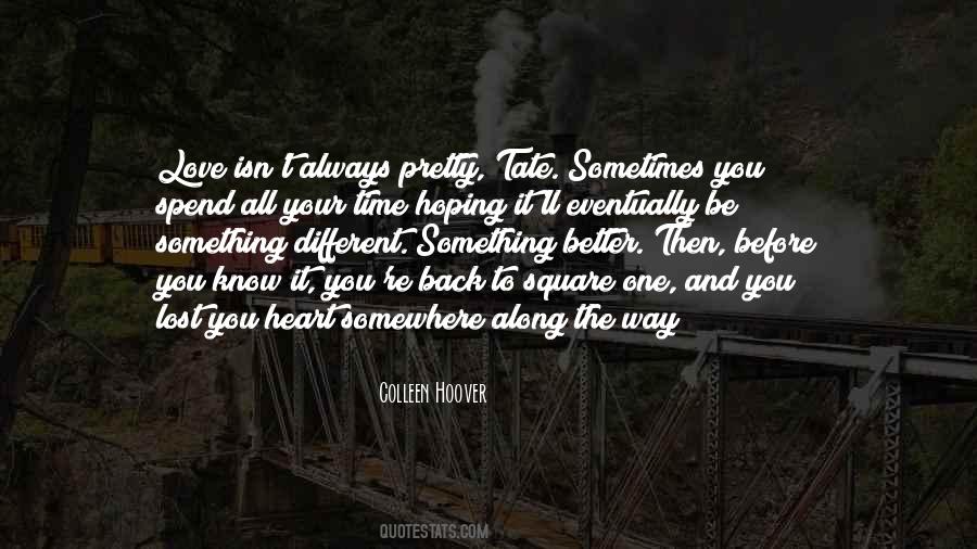 You Have Always Got My Back Quotes #63885