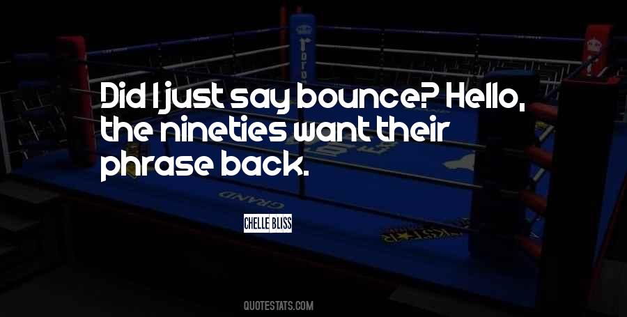 You Will Bounce Back Quotes #180108