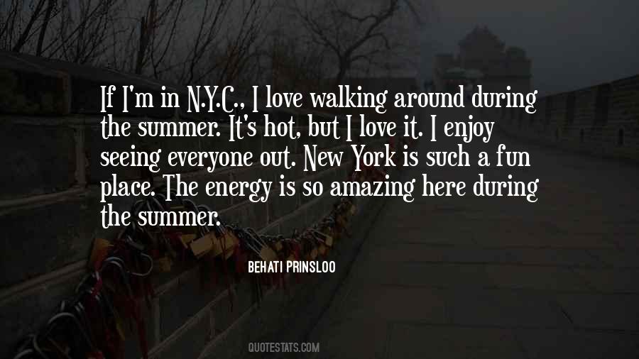 New York Summer Quotes #1796091