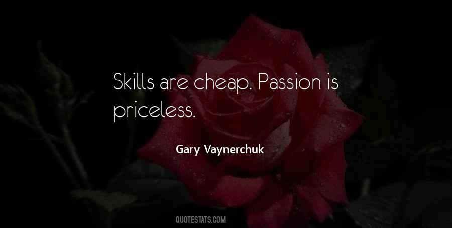 Passion Is Priceless Quotes #507328 Passion Is Priceless Quotes #507328