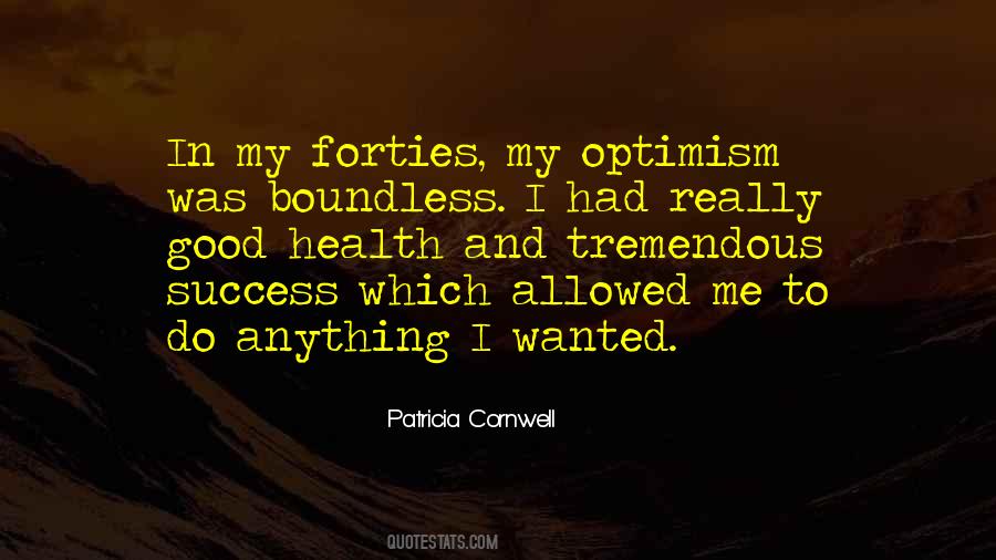 Quotes About Health And Optimism #476758