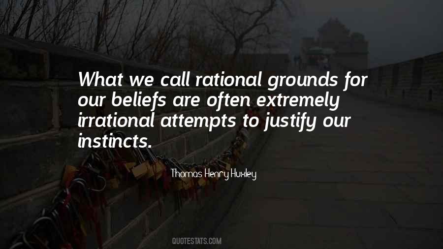 Quotes About Irrational Beliefs #1228576