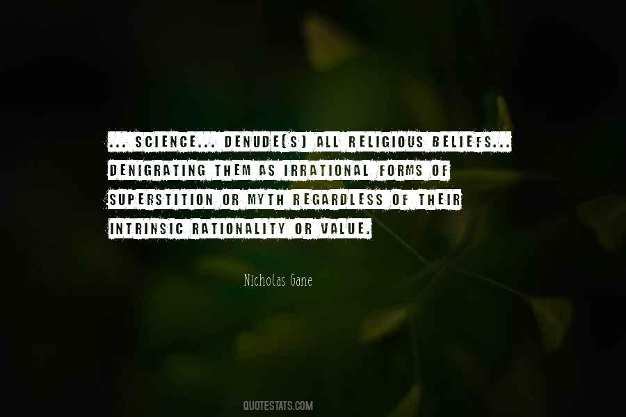 Quotes About Irrational Beliefs #47424