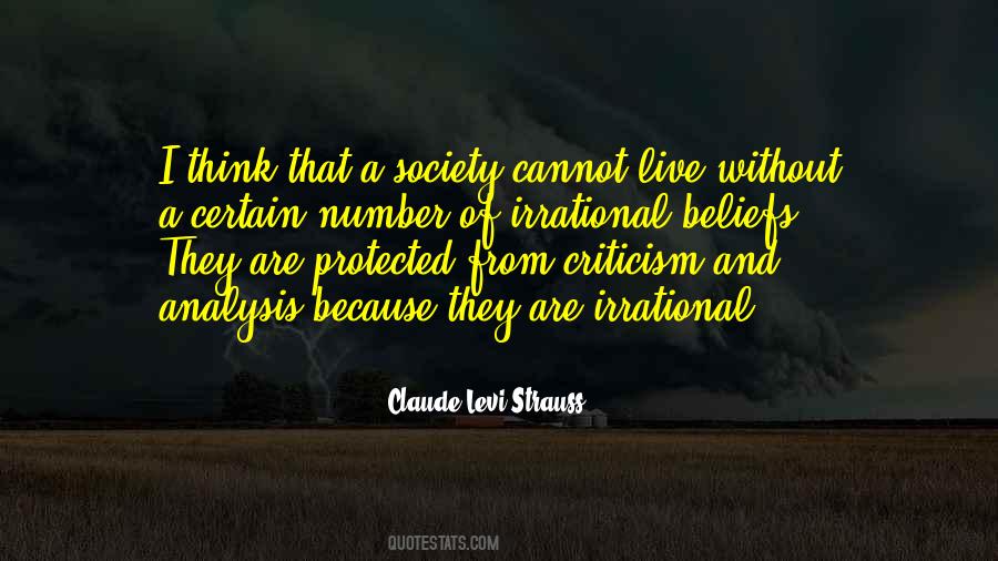 Quotes About Irrational Beliefs #563631