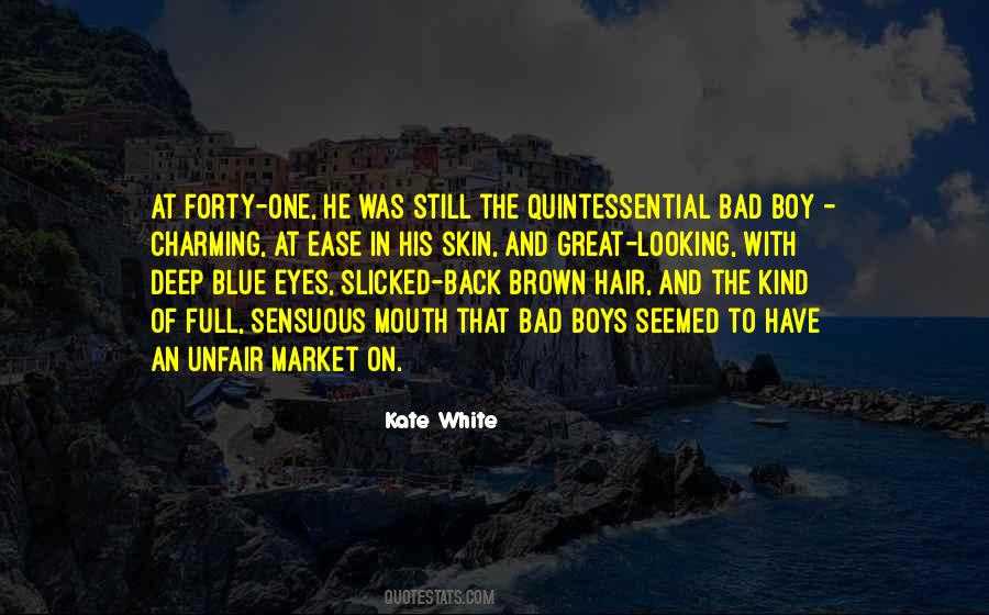 Boy With Brown Eyes Quotes #1069430